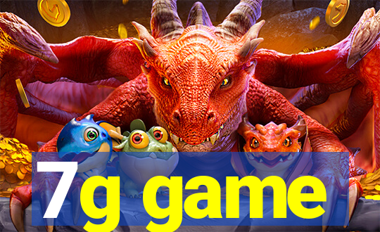 7g game